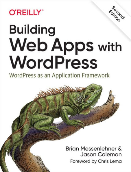 An O'Reilly Media Book about Building Web Apps with WordPress
